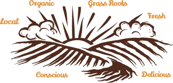 local, fresh, delicious, organic, grass roots, conscious 